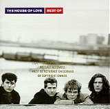 The House Of Love - The House Of Love: Best Of