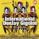 Various artists - International Deejay Gigolos CD Five