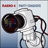 Radio 4 - Party Crashers