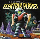 Various artists - Dr. Lektroluv presents Elektrik Planet