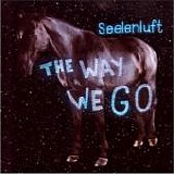 Seelenluft - The Way We Go