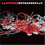 Ladytron - Extended Play