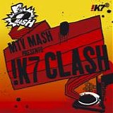 Various artists - MTV Mash Presents !K7 CLASH