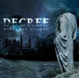 Decree - Moment Of Silence