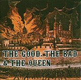 The Good The Bad & The Queen - The Good, The Bad & The Queen