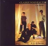 Classix Nouveaux - La VertiÃ©