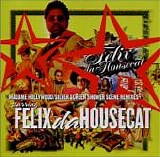 Felix Da Housecat - Madame Hollywood / Silver Screen Shower Scene Remixes