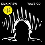 DMX Krew - Wave CD