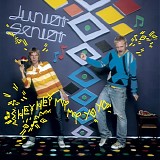 Junior Senior - Hey Hey My My Yo Yo