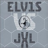 Elvis vs JXL - A Little Less Conversation