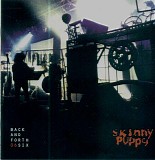 Skinny Puppy - Back And Forth 6