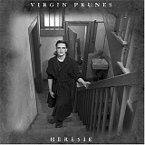 Virgin Prunes - Heresie