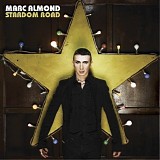 Marc Almond - Stardom Road