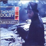 Thomas Dolby - Hyperactive!