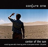 Conjure One - Centre Of The Sun