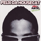 Felix Da Housecat - Virgo Blaktro and the Movie Disco