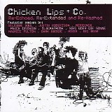 Chicken Lips and Co. - Re-Echoed, Re-Extended, and Re-Hashed