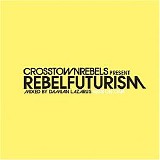 Various artists - Rebel Futurism Session One