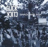 Click Click - Shadowblack