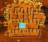 Front Line Assembly - Circuitry