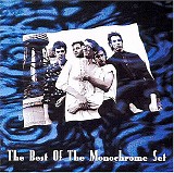 The Monochrome Set - The Best Of The Monochrome Set