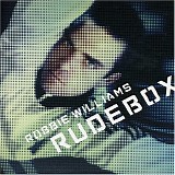 Robbie Williams - Rudebox (Ltd with DVD)