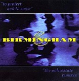 Birmingham 6 - To Protect and Serve