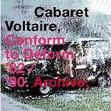 Cabaret Voltaire - Conform to Deform