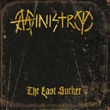 Ministry - The Last Sucker