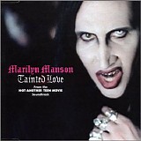 Marilyn Manson - Tainted Love