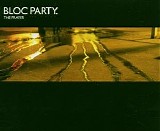 Bloc Party - The Prayer