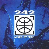 Front 242 - Mixed by Fear