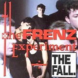 The Fall - The Frenz Experiment