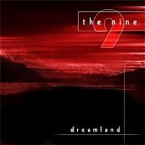 The Nine - Dreamland