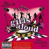 Girls Aloud - The sound of Girls Aloud (the greatest hits) Special edition