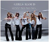 Girls Aloud - Sexy! No No No