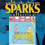 Sparks - The Ultimate Sparks Collection