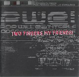 Pop Will Eat Itself - Two Fingers My Friends!