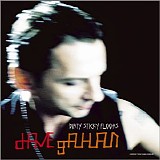 Dave Gahan - Dirty Sticky Floors