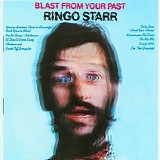 Ringo Starr - Blast From The Past