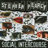 Stephen Pearcy - Social Intercourse