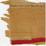 Peter Hammill & Guy Evans - Spur of the Moment