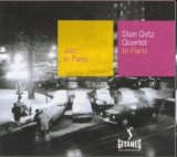 Stan Getz Quartet - Jazz In Paris