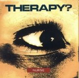 Therapy? - Nurse