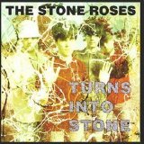 The Stone Roses - Turns Into Stone