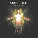 Skunk D.F. - Dentro