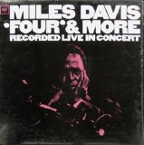 Miles Davis - "Four" & More