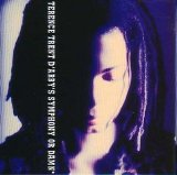 Terence Trent D'Arby - Symphony Or Damn