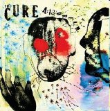 The Cure - 4:13 Dream