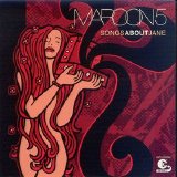 Maroon 5 - Songs about Jane